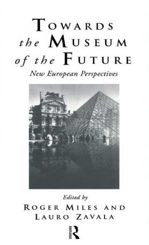 Towards the Museum of the Future - book cover